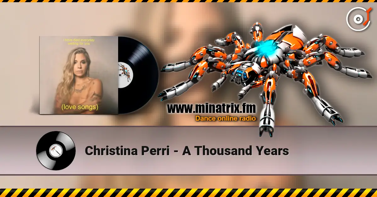 Christina Perri - A Thousand Years слушать онлайн в высоком качестве | Minatrix.FM