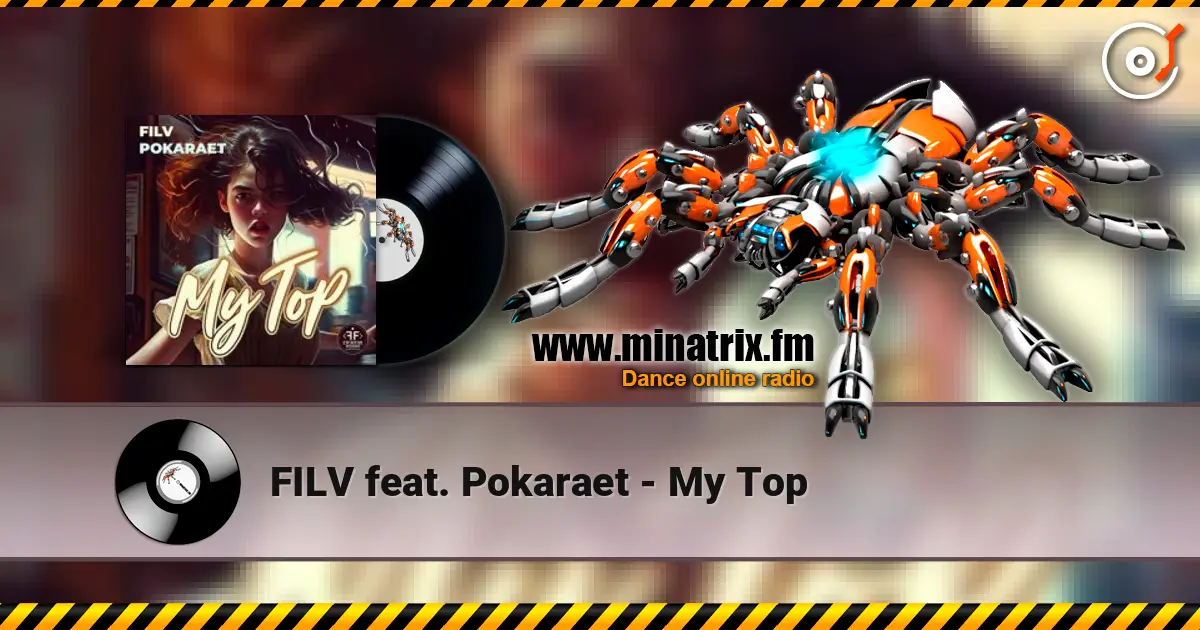 FILV feat. Pokaraet - My Top слушать онлайн в высоком качестве | Minatrix.FM