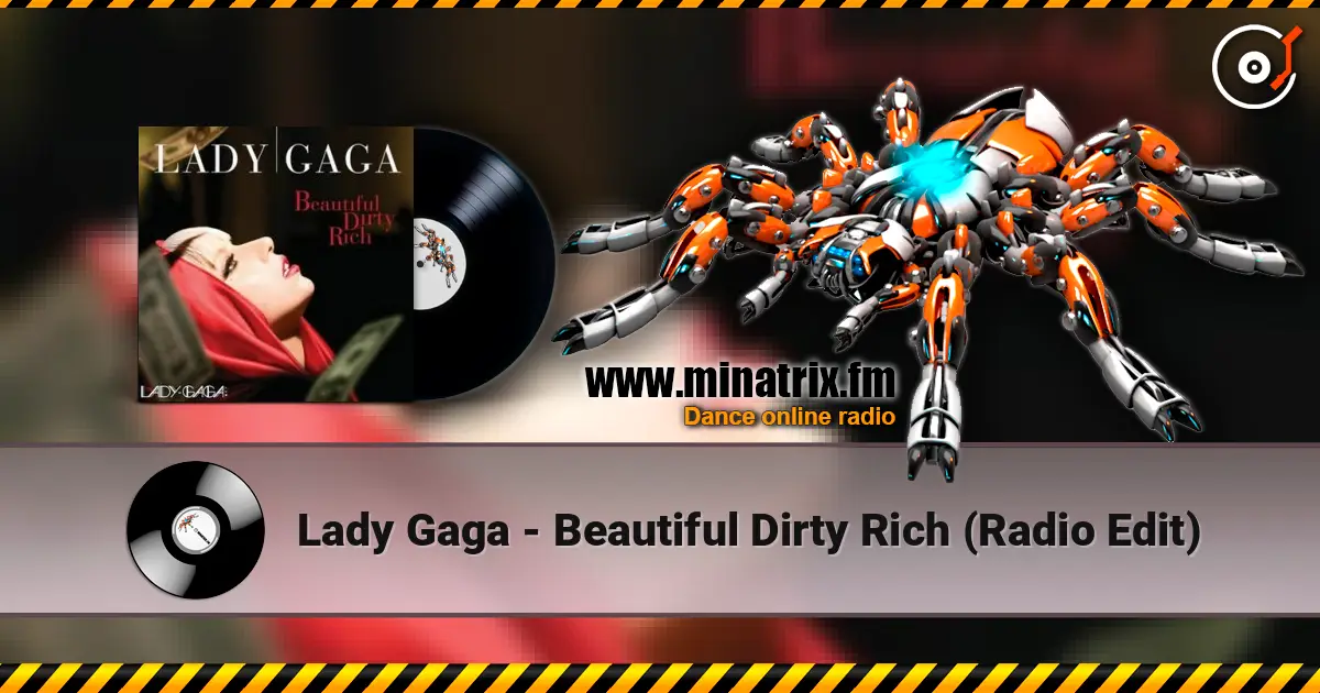 Lady Gaga - Beautiful Dirty Rich (Radio Edit) слушать онлайн в высоком качестве | Minatrix.FM