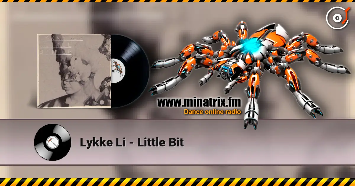 Lykke Li - Little Bit слушать онлайн в высоком качестве | Minatrix.FM