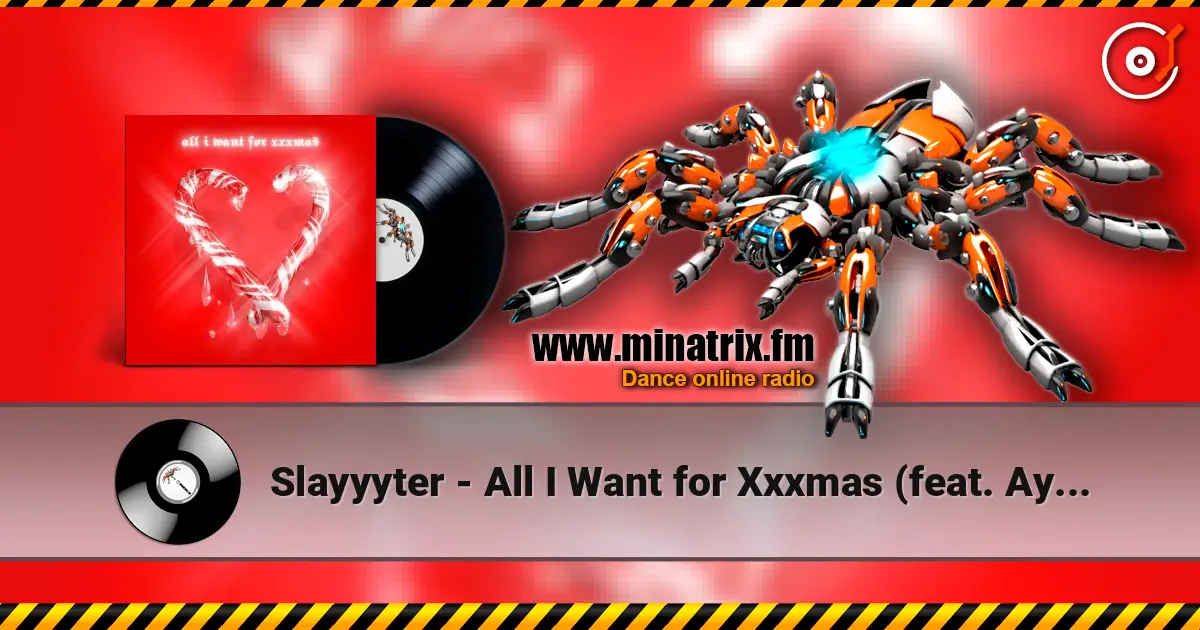 Slayyyter - All I Want for Xxxmas (feat. Ayesha Erotica) слушать онлайн в высоком качестве | Minatrix.FM