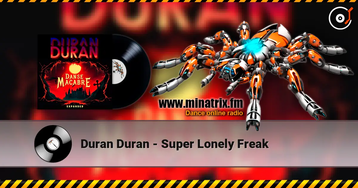 Duran Duran - Super Lonely Freak online in hoher Qualität hören | Minatrix.FM