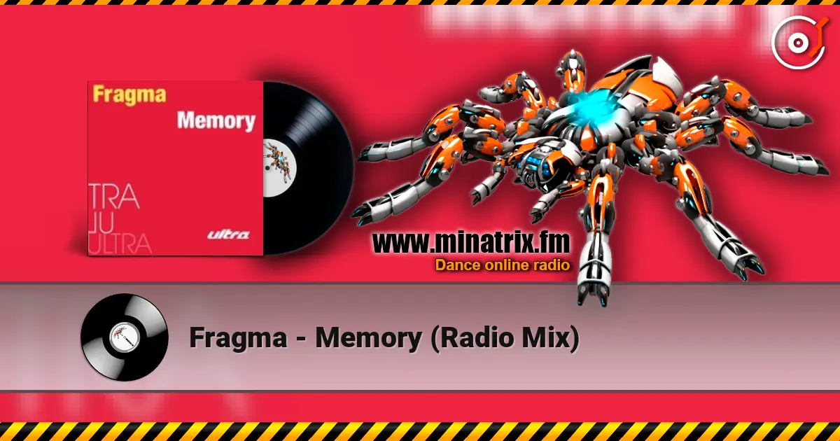 Fragma - Memory (Radio Mix) online in hoher Qualität hören | Minatrix.FM