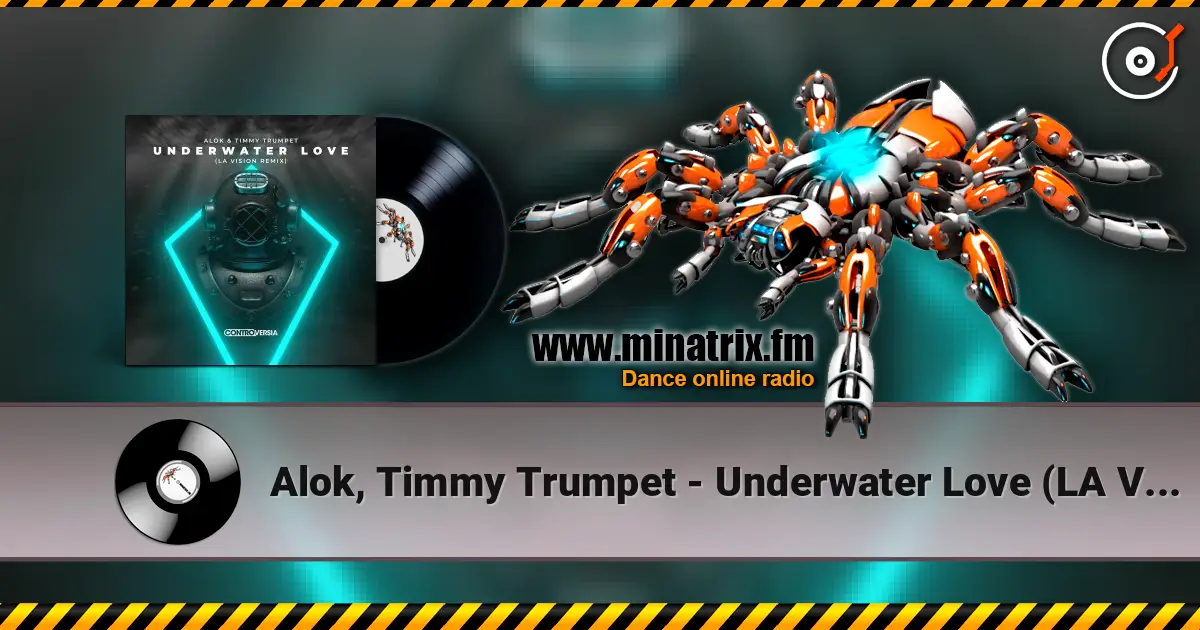 Alok, Timmy Trumpet - Underwater Love (LA Vision Remix) слушать онлайн в высоком качестве | Minatrix.FM