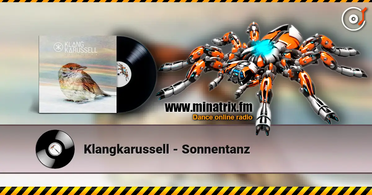 Klangkarussell - Sonnentanz online in hoher Qualität hören | Minatrix.FM