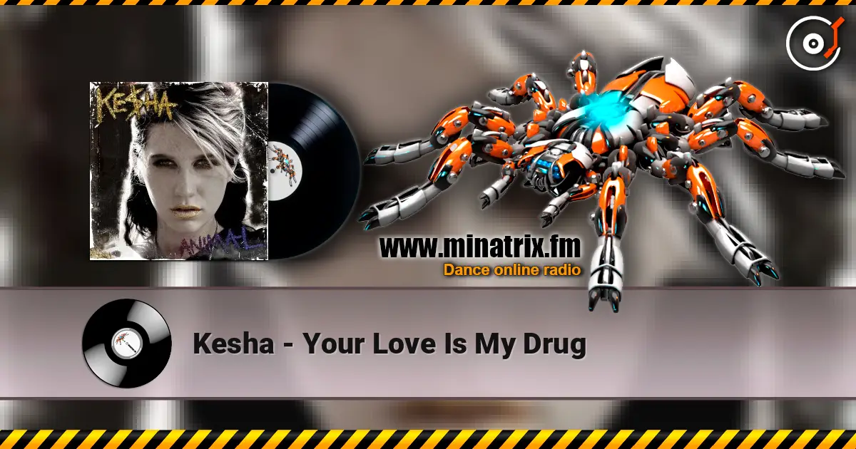 Kesha - Your Love Is My Drug écouter en ligne en haute qualité | Minatrix.FM