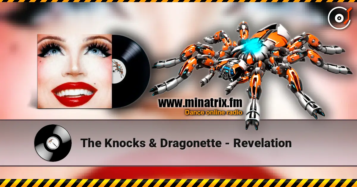 The Knocks & Dragonette - Revelation слушать онлайн в высоком качестве | Minatrix.FM