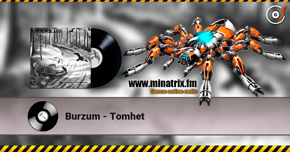 Burzum - Tomhet слушать онлайн в высоком качестве | Minatrix.FM