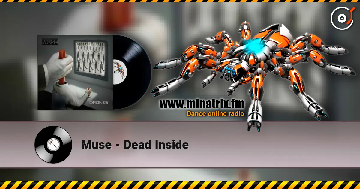 Muse - Dead Inside 在线收听高音质 | Minatrix.FM
