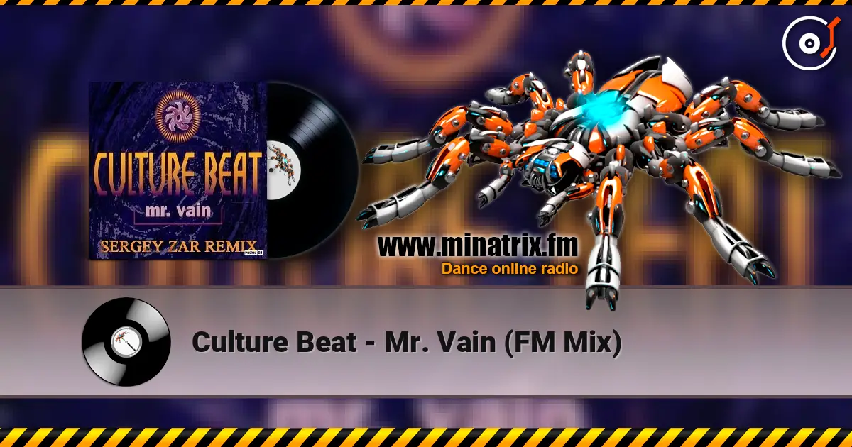 Culture Beat - Mr. Vain (FM Mix) escuchar en línea en alta calidad | Minatrix.FM