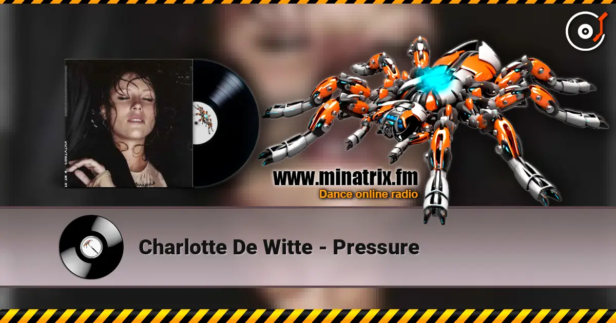 Charlotte De Witte - Pressure escuchar en línea en alta calidad | Minatrix.FM