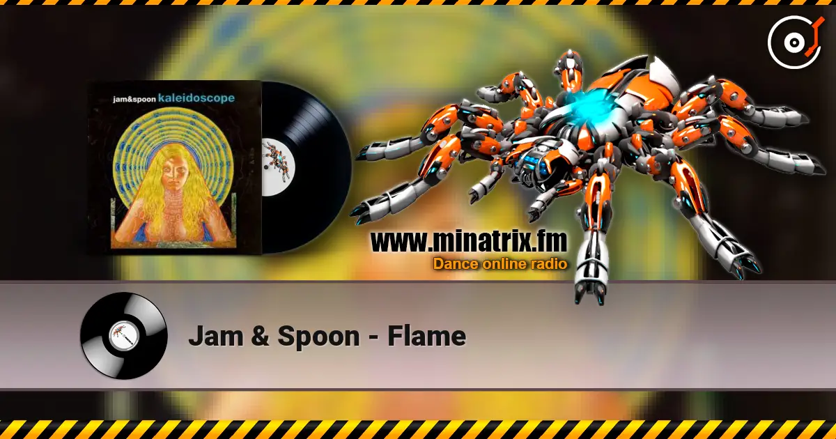 Jam & Spoon - Flame слушать онлайн в высоком качестве | Minatrix.FM