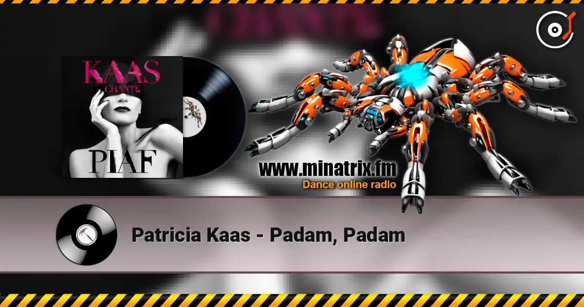 Patricia Kaas - Padam, Padam слушать онлайн в высоком качестве | Minatrix.FM