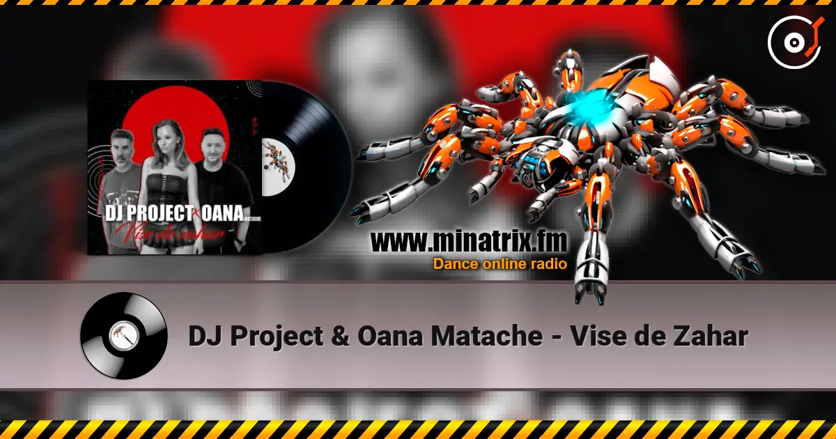 DJ Project & Oana Matache - Vise de Zahar online in hoher Qualität hören | Minatrix.FM