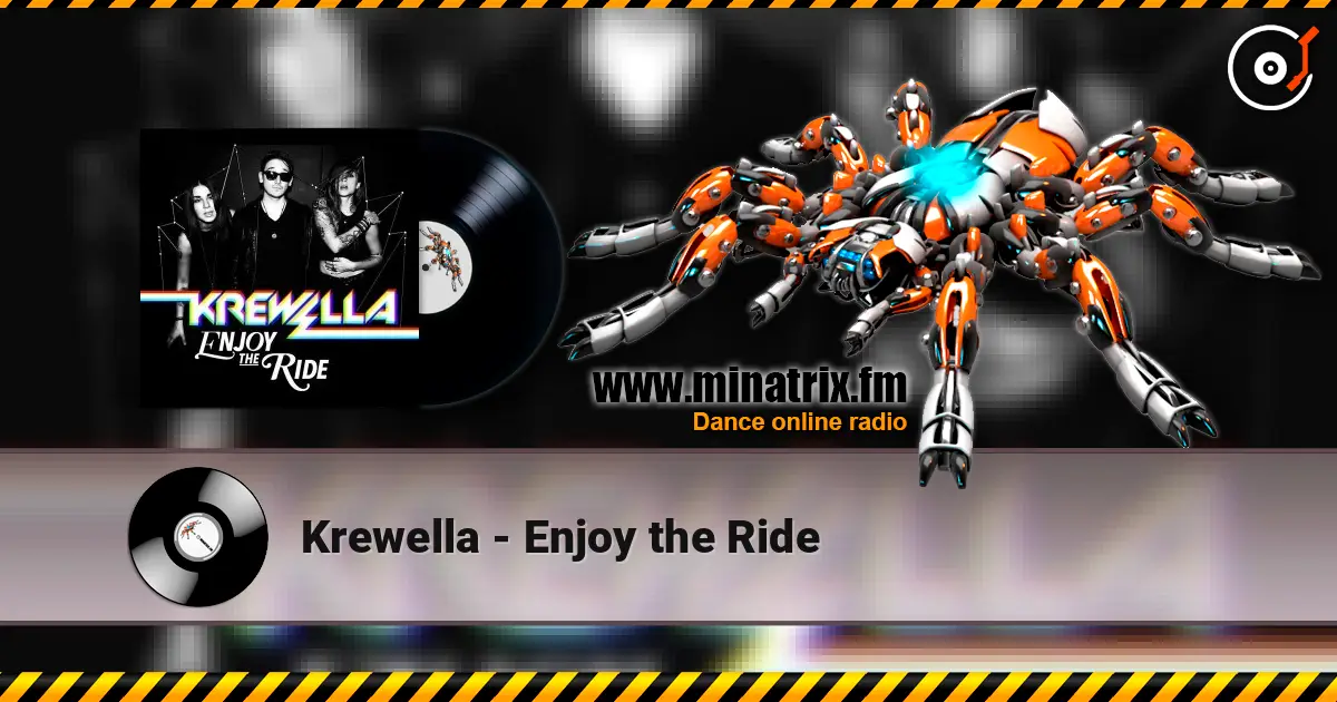 Krewella - Enjoy the Ride слушать онлайн в высоком качестве | Minatrix.FM
