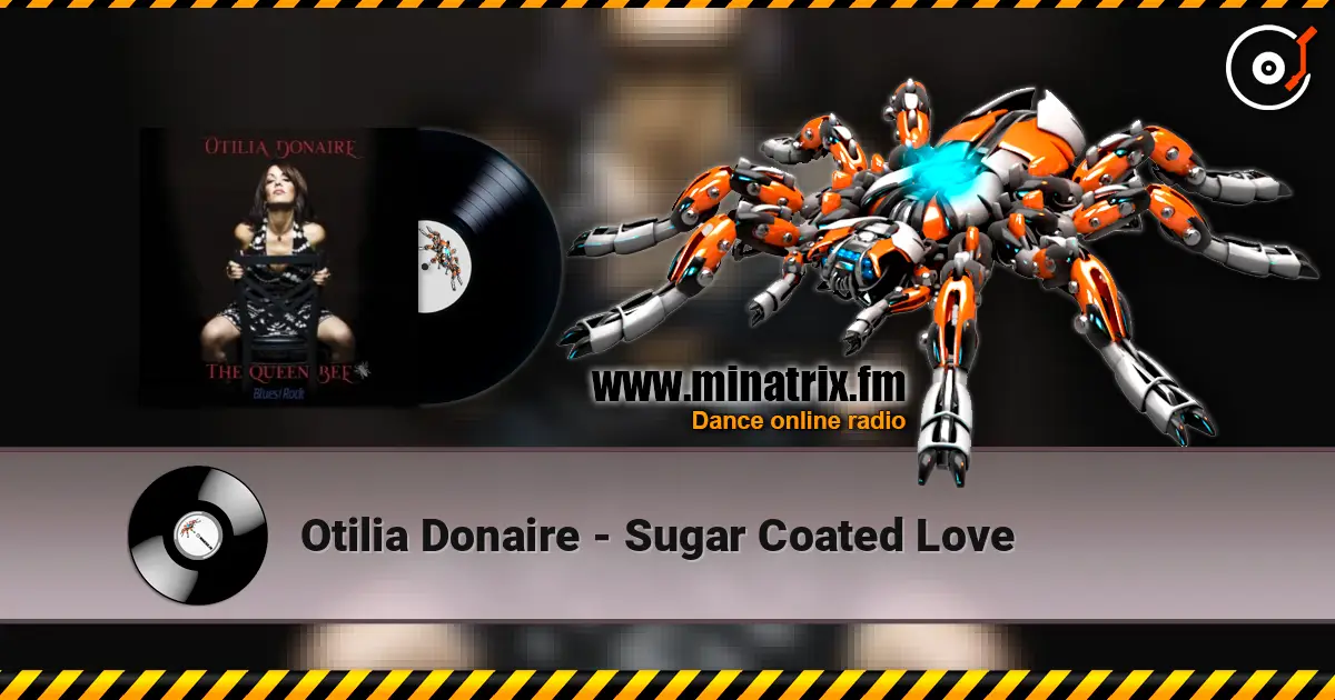 Otilia Donaire - Sugar Coated Love слушать онлайн в высоком качестве | Minatrix.FM