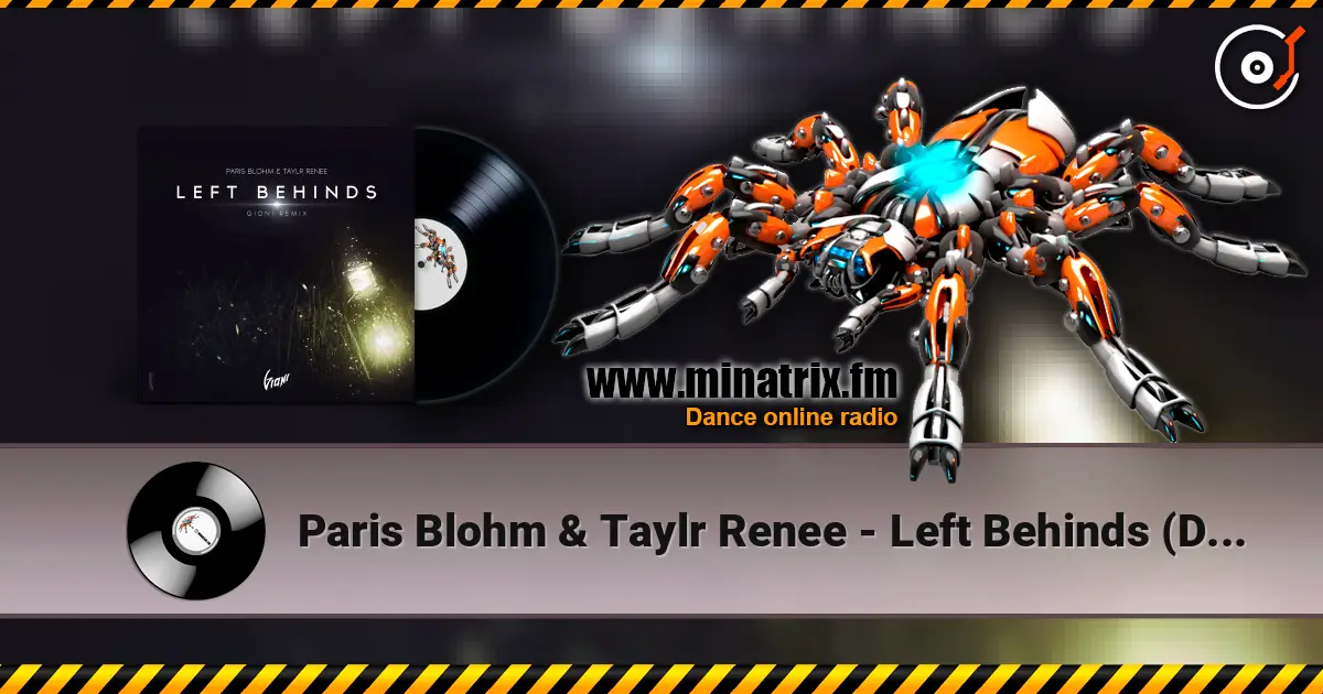 Paris Blohm & Taylr Renee - Left Behinds (David Gravel Mash Up) слушать онлайн в высоком качестве | Minatrix.FM