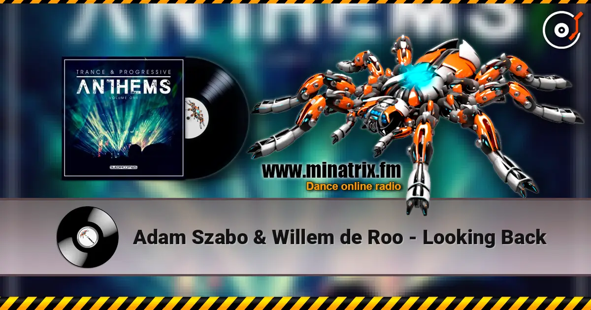 Adam Szabo & Willem de Roo - Looking Back слухати онлайн у високій якості | Minatrix.FM