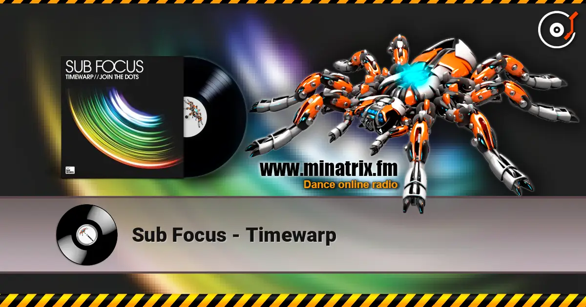 Sub Focus - Timewarp слушать онлайн в высоком качестве | Minatrix.FM