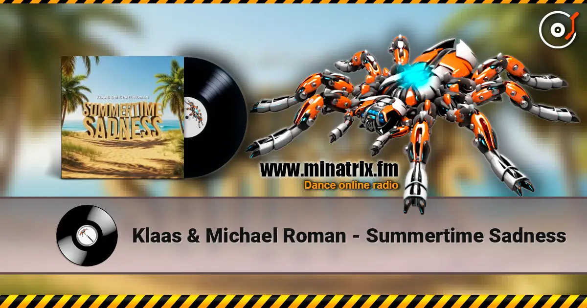 Klaas & Michael Roman - Summertime Sadness слушать онлайн в высоком качестве | Minatrix.FM
