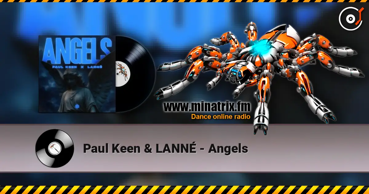 Paul Keen & LANNÉ - Angels online in hoher Qualität hören | Minatrix.FM