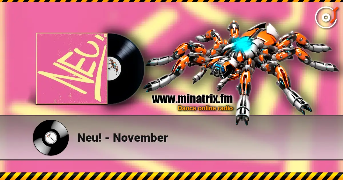 Neu! - November слушать онлайн в высоком качестве | Minatrix.FM