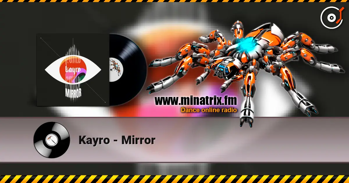 Kayro - Mirror слушать онлайн в высоком качестве | Minatrix.FM