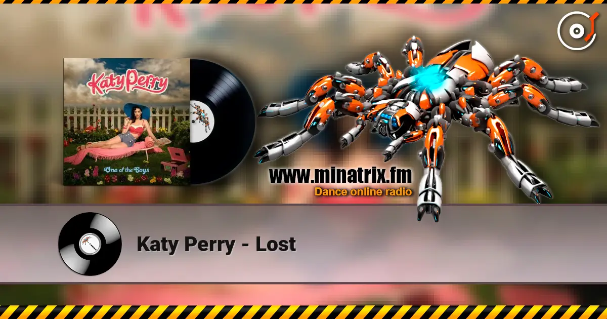 Katy Perry - Lost escuchar en línea en alta calidad | Minatrix.FM
