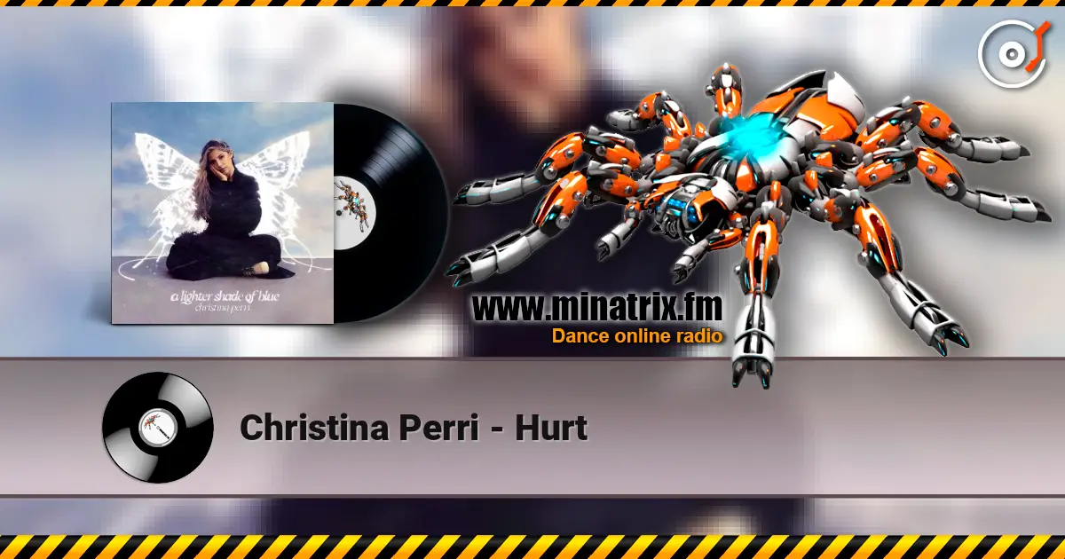 Christina Perri - Hurt listen online in high quality | Minatrix.FM