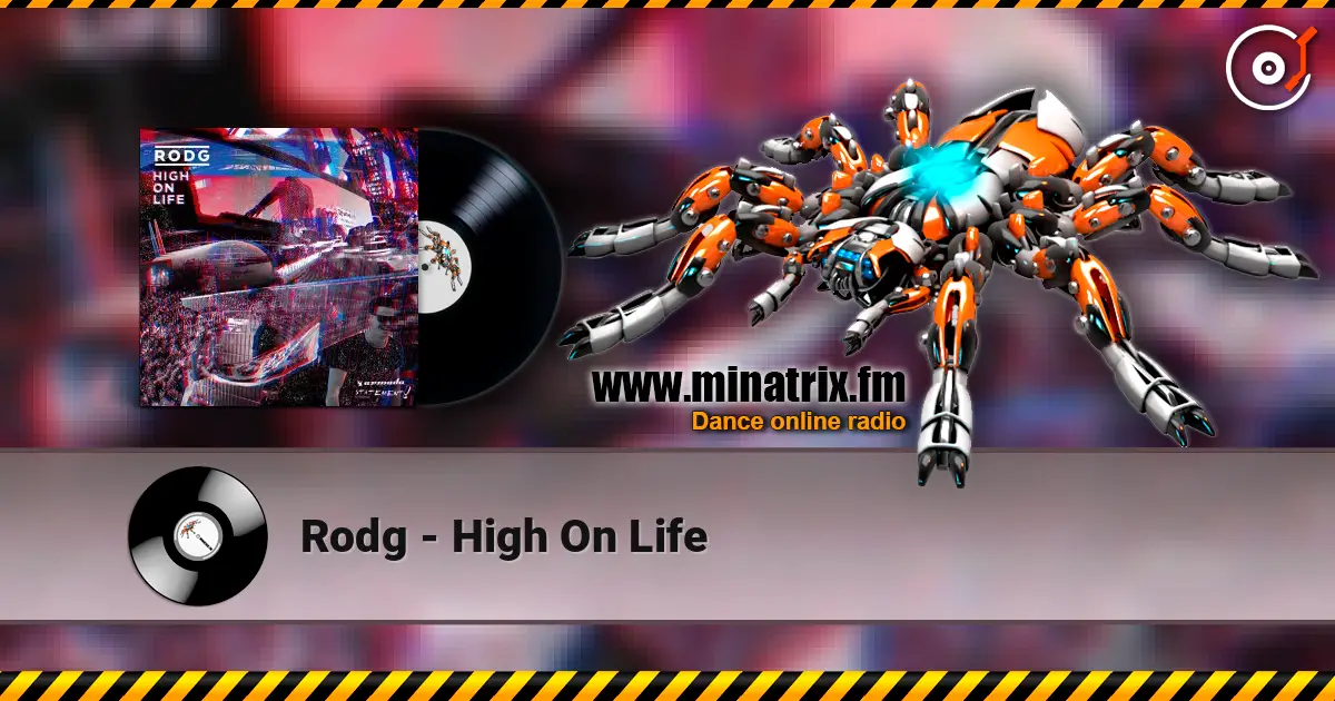 Rodg - High On Life listen online in high quality | Minatrix.FM