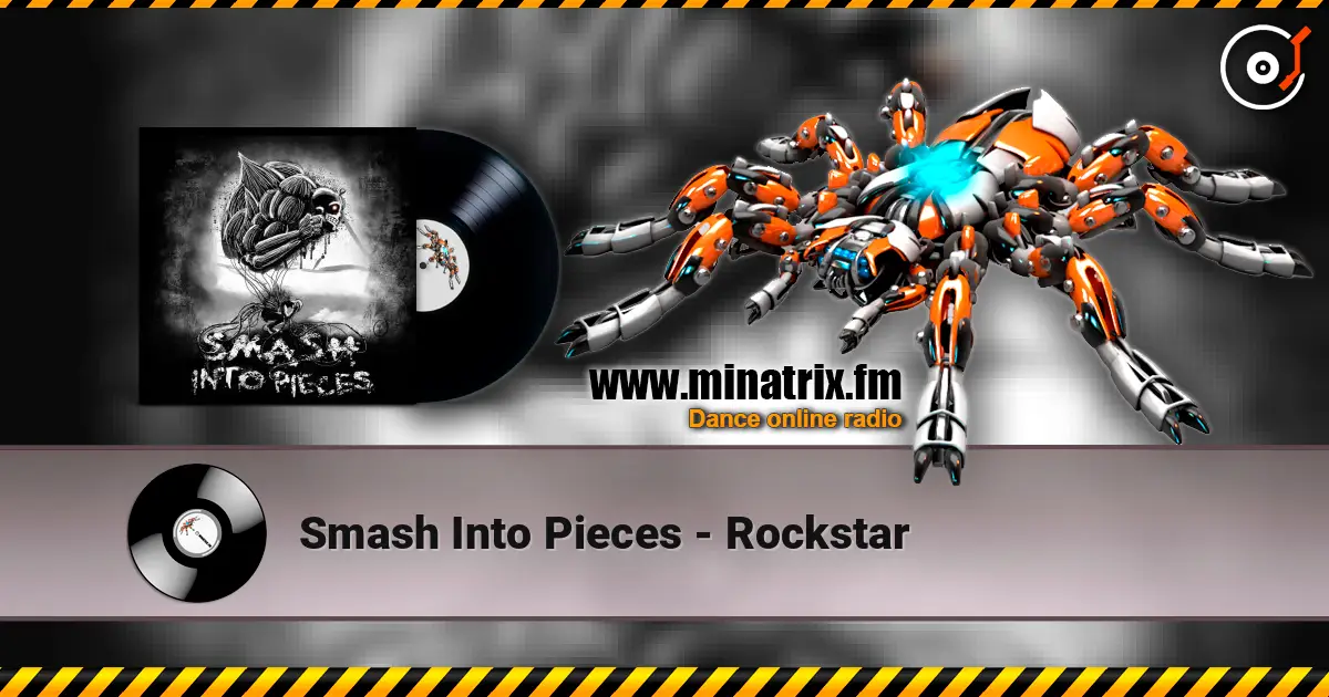 Smash Into Pieces - Rockstar escuchar en línea en alta calidad | Minatrix.FM