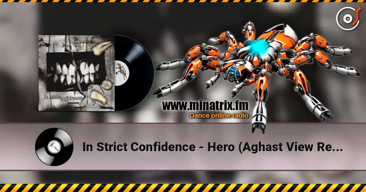 In Strict Confidence - Hero (Aghast View Remix) слушать онлайн в высоком качестве | Minatrix.FM
