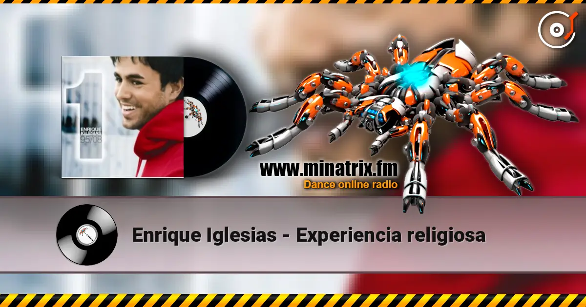 Enrique Iglesias - Experiencia religiosa слушать онлайн в высоком качестве | Minatrix.FM