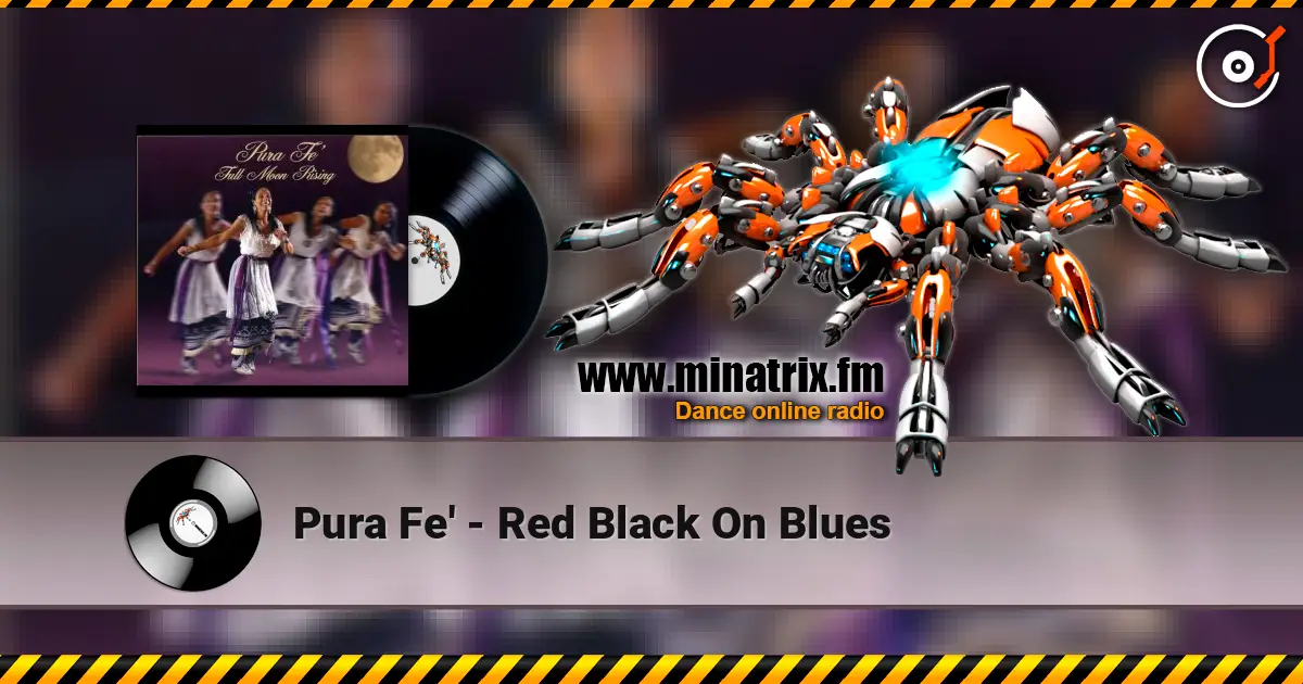 Pura Fe' - Red Black On Blues 在线收听高音质 | Minatrix.FM