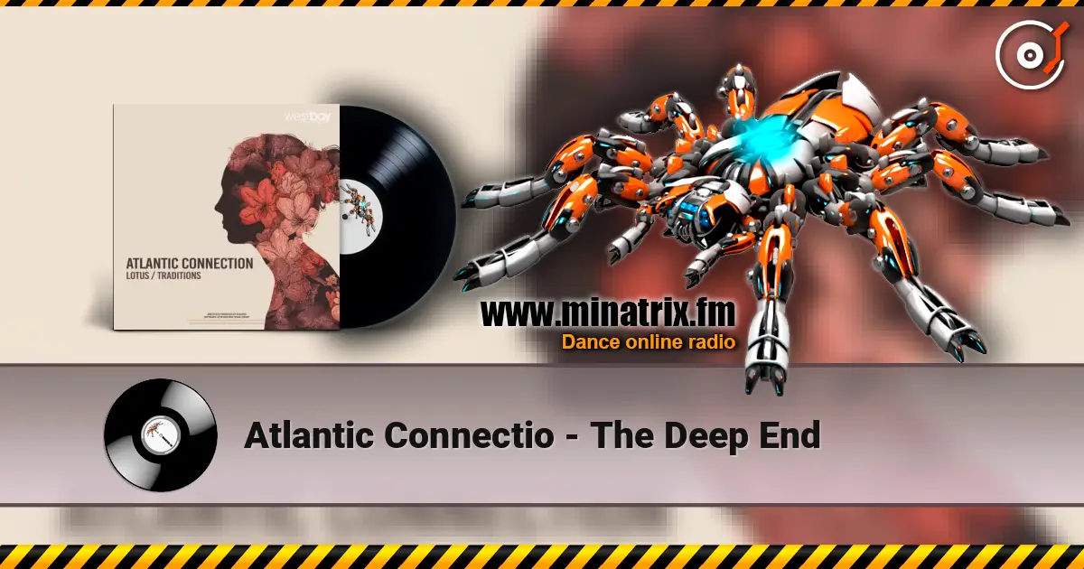 Atlantic Connectio - The Deep End слушать онлайн в высоком качестве | Minatrix.FM