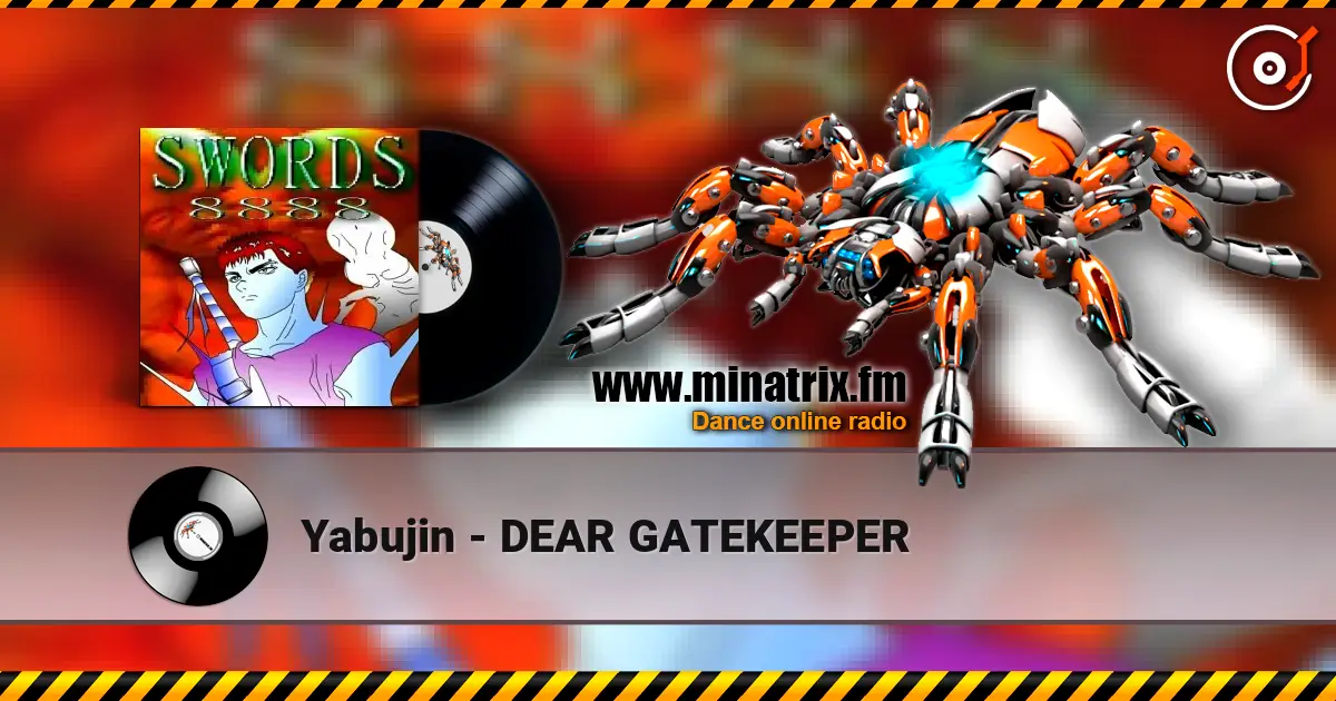 Yabujin - DEAR GATEKEEPER слушать онлайн в высоком качестве | Minatrix.FM