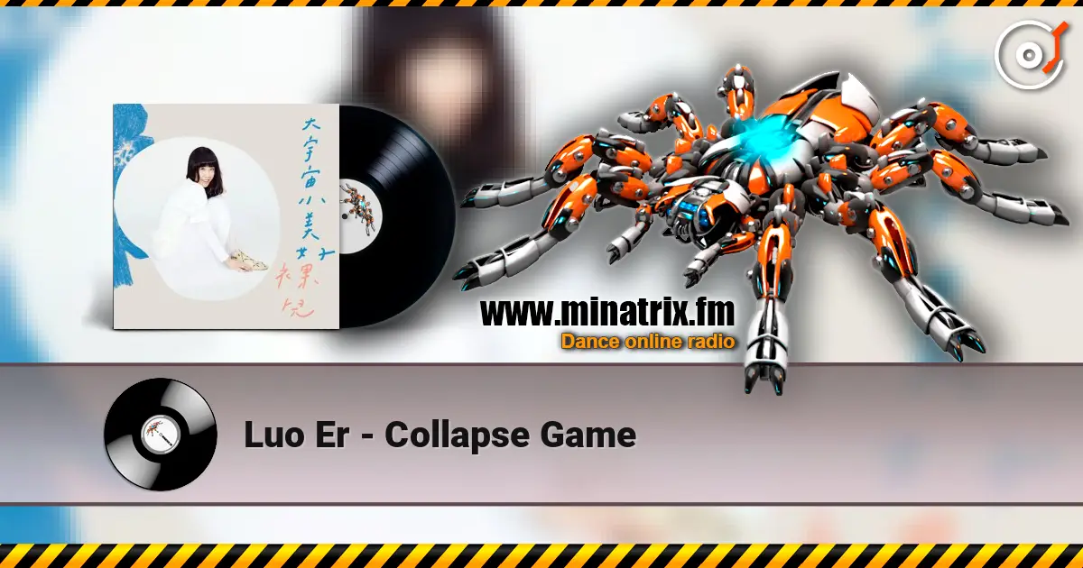 Luo Er - Collapse Game слушать онлайн в высоком качестве | Minatrix.FM