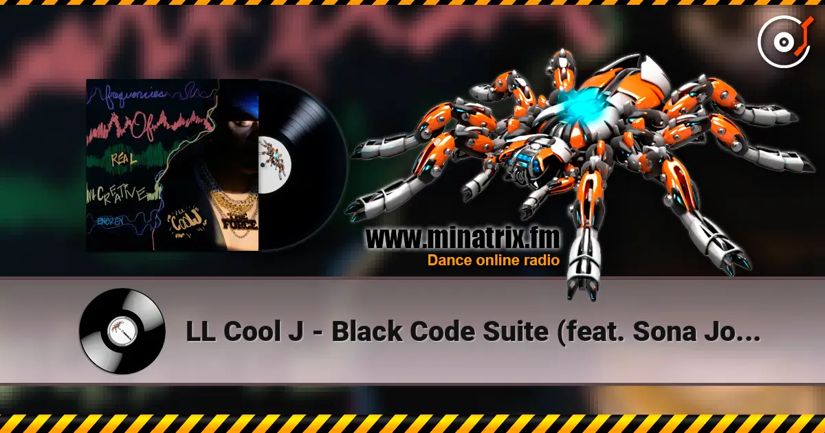 LL Cool J - Black Code Suite (feat. Sona Jobarteh) 在线收听高音质 | Minatrix.FM