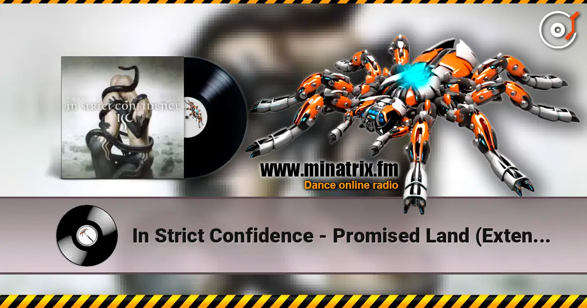 In Strict Confidence - Promised Land (Extended Version) слушать онлайн в высоком качестве | Minatrix.FM