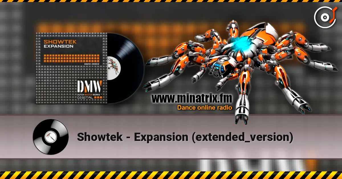 Showtek - Expansion (extended_version) écouter en ligne en haute qualité | Minatrix.FM