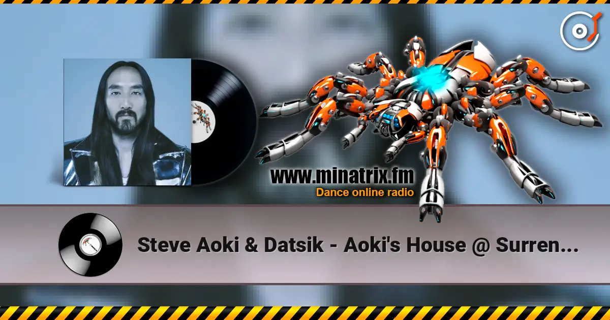 Steve Aoki & Datsik - Aoki's House @ Surrender Nightclub Las Vegas слушать онлайн в высоком качестве | Minatrix.FM