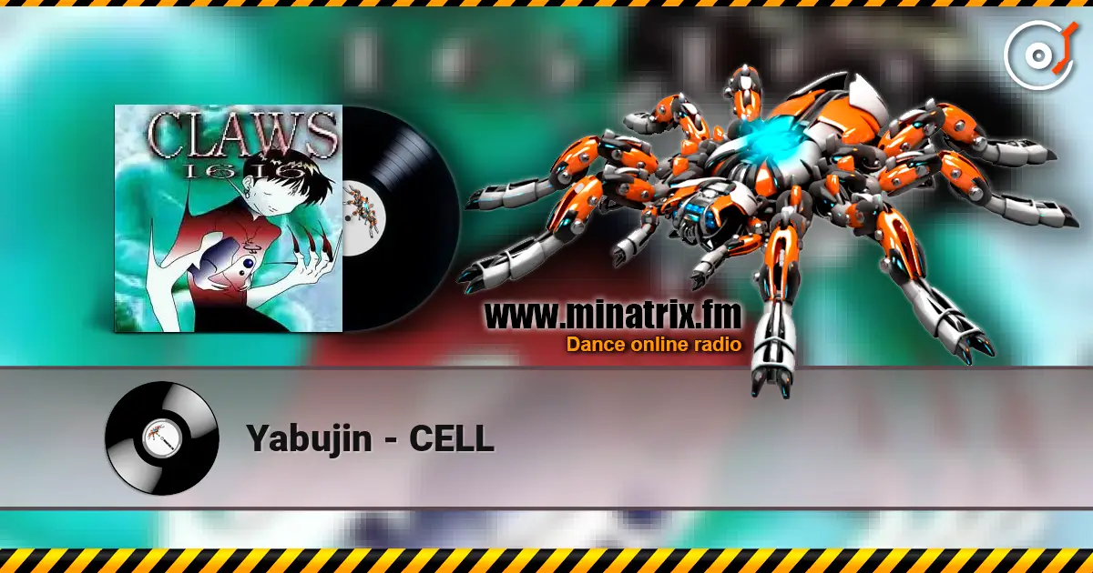 Yabujin - CELL online in hoher Qualität hören | Minatrix.FM