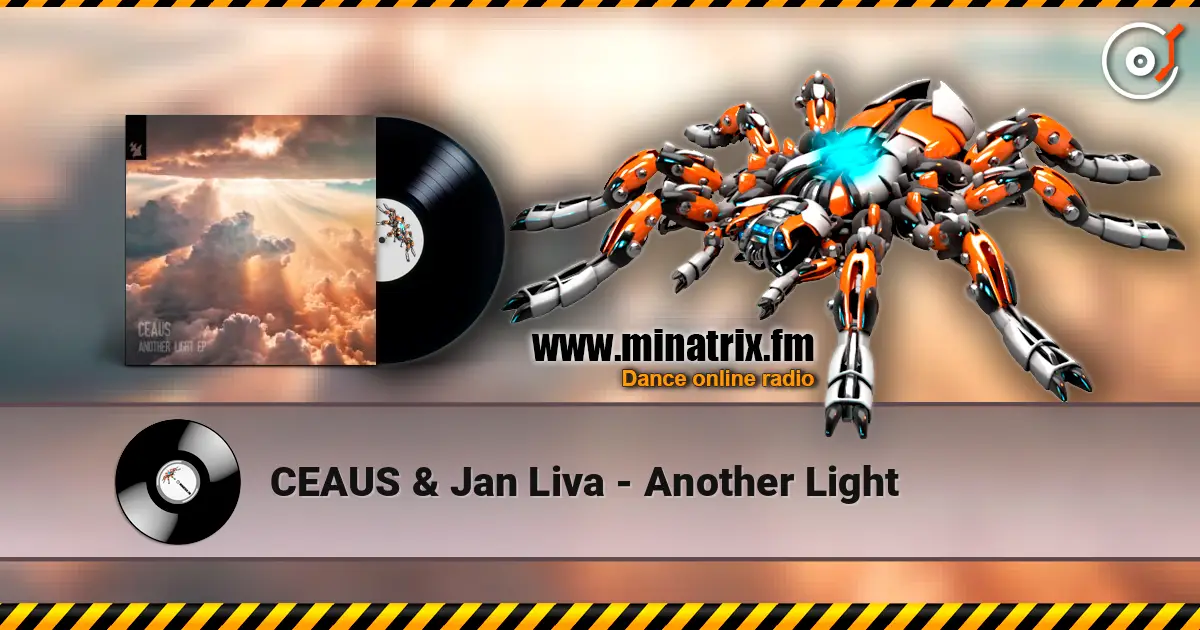 CEAUS & Jan Liva - Another Light слушать онлайн в высоком качестве | Minatrix.FM