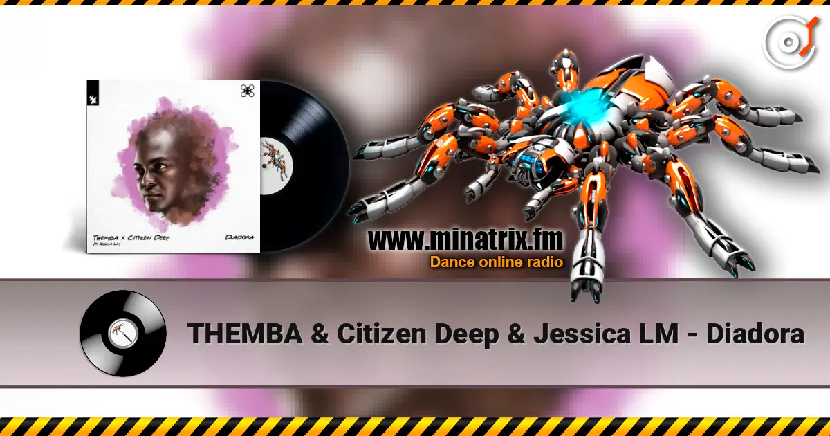 THEMBA & Citizen Deep & Jessica LM - Diadora слушать онлайн в высоком качестве | Minatrix.FM