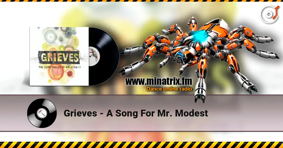 Grieves - A Song For Mr. Modest écouter en ligne en haute qualité | Minatrix.FM
