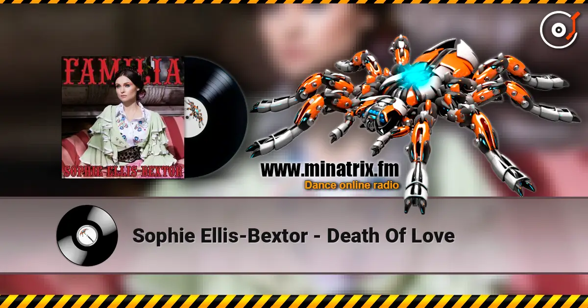 Sophie Ellis-Bextor - Death Of Love слушать онлайн в высоком качестве | Minatrix.FM