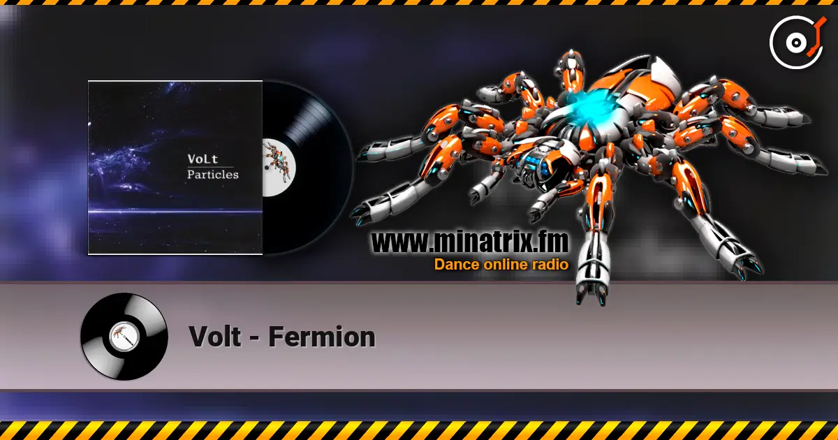 Volt - Fermion слушать онлайн в высоком качестве | Minatrix.FM
