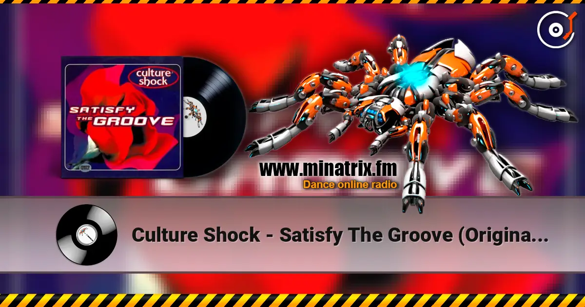 Culture Shock - Satisfy The Groove (Original Mix) слушать онлайн в высоком качестве | Minatrix.FM
