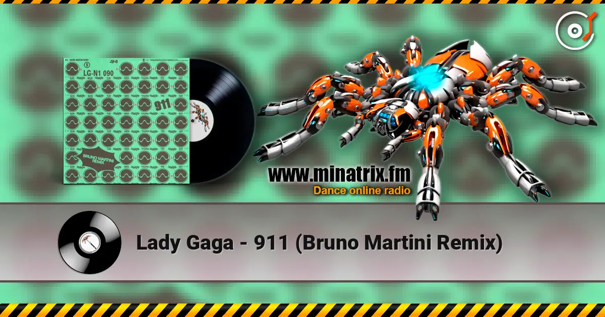 Lady Gaga - 911 (Bruno Martini Remix) слушать онлайн в высоком качестве | Minatrix.FM