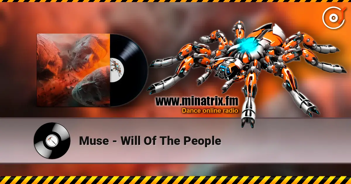 Muse - Will Of The People escuchar en línea en alta calidad | Minatrix.FM